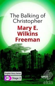 The Balking of Christopher - İngilizce Hikayeler B
