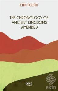 The Chronology of  Ancient Kingdoms Amended