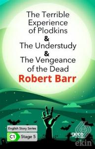 The Terrible Experience of Plodkins - The Understu