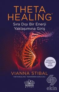 Theta Healing Sıra Dışı Enerji Yaklaşımına Giriş