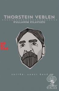 Thorstein Veblen: Kullanım Kılavuzu
