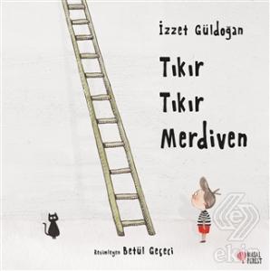 Tıkır Tıkır Merdiven