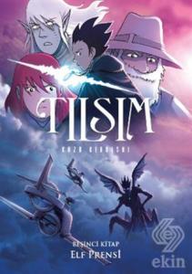 Tılsım 5. Kitap : Elf Prensi