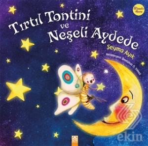 Tırtıl Tontini ve Neşeli Aydede