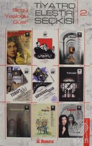 Tiyatro Eleştiri Seçkisi 2