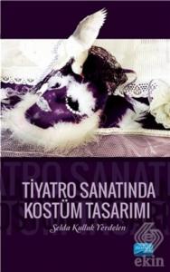 Tiyatro Sanatında Kostüm Tasarımı