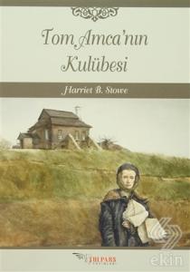 Tom Amca'nın Kulübesi