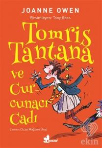 Tomris Tantana ve Curcunacı Cadı