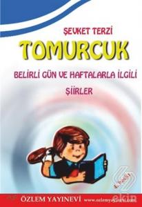 Tomurcuk - Belirli Gün ve Haftalarla İlgili Şiirle