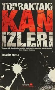 Topraktaki Kan İzleri