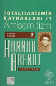 Totalitarizmin Kaynakları 1 Antisemitizm