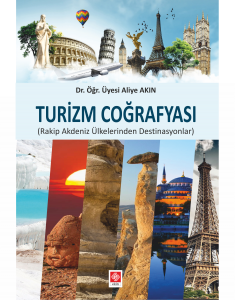 Turizm Coğrafyası Aliye Akın