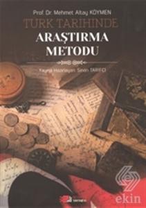 Türk Tarihinde Araştırma Metodu