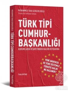 Türk Tipi Cumhurbaşkanlığı