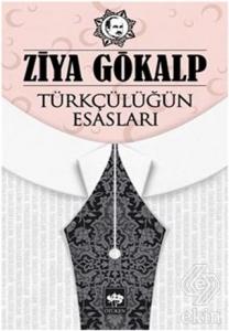 Türkçülüğün Esasları