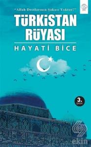 Türkistan Rüyası