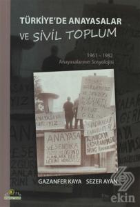 Türkiye'de Anayasalar ve Sivil Toplum
