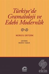 Türkiye'de Gramatoloji ve Edebi Modernlik