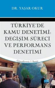 Türkiye'de Kamu Denetimi; Değişim Süreci ve Perfor