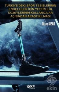 Türkiye'deki Spor Tesislerinin Engelliler İçin Yet