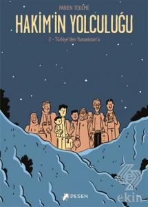 Türkiye'den Yunanistan'a - Hakim'in Yolculuğu 2