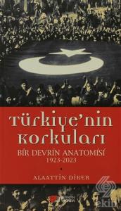 Türkiye'nin Korkuları