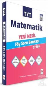 TYT Matematik Yeni Nesil Föy Soru Bankası