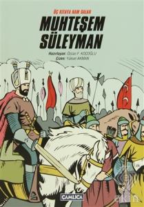 Üç Kıtaya Nam Salan Muhteşem Süleyman