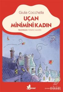 Uçan Minimini Kadın