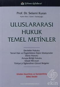 Uluslararası Hukuk Temel Metinler