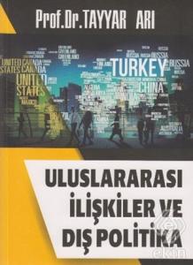 Uluslararası İlişkiler ve Dış Politika Tayyar Arı