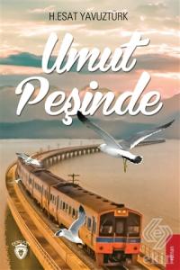 Umut Peşinde