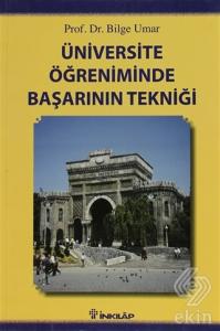 Üniversite Öğreniminde Başarının Tekniği