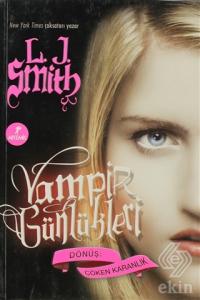Vampir Günlükleri - Dönüş: Çöken Karanlık