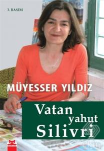 Vatan Yahut Silivri