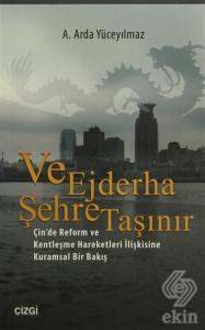 Ve Ejderha Şehre Taşınır