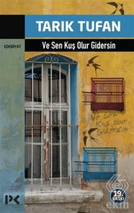 Ve Sen Kuş Olur Gidersin