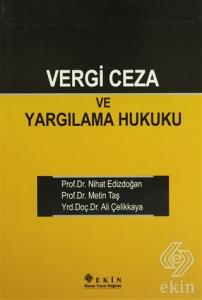 Vergi Ceza ve Yargılama Hukuku Nihat Edizdoğan