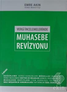 Vergi İncelemelerinde Muhasebe Revizyon