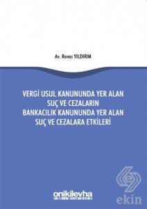 Vergi Usul Kanununda Yer Alan Suç ve Cezaların Ban