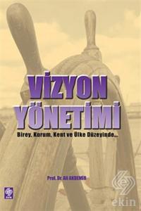 Vizyon Yönetimi Ali Akdemir Ali Akdemir