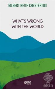 What's Wrong with The World
