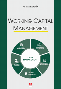 Working Capital Management Ali İhsan Akgün