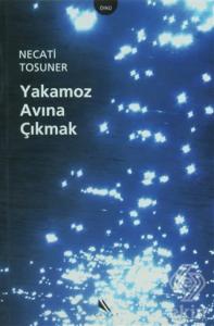 Yakamoz Avına Çıkmak