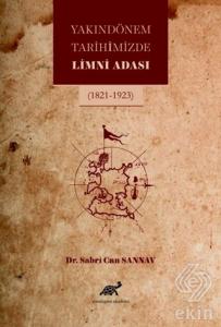 Yakın Dönem Tarihimizde Limni Adası
