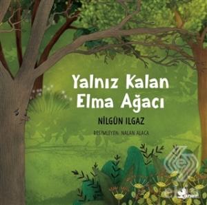 Yalnız Kalan Elma Ağacı