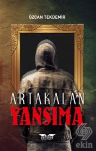 Yansıma - Artakalan Serisi