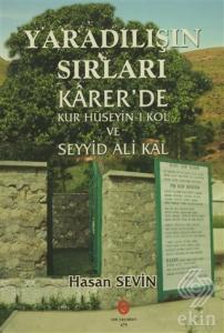 Yaradılış'ın Sırları Karer'de