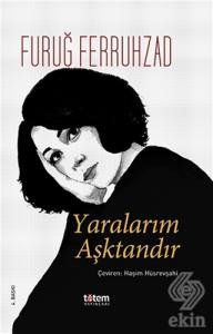 Yaralarım Aşktandır (Ciltli)