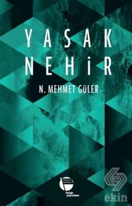 Yasak Nehir